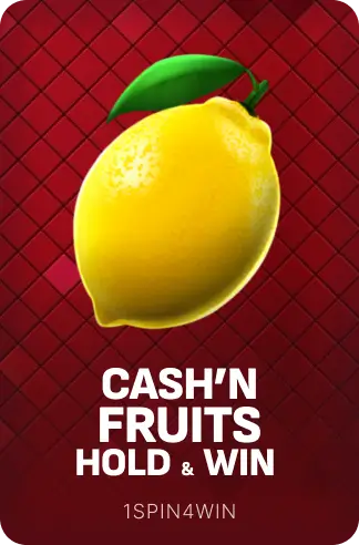 Cash'n Fruits Hold and Win