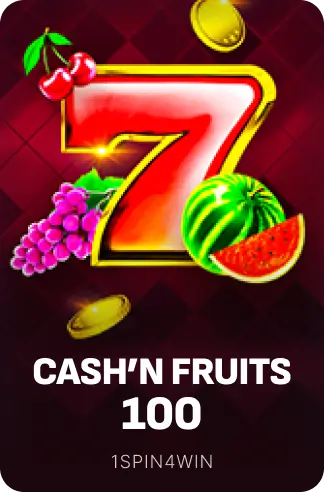 Cash'n Fruits 100