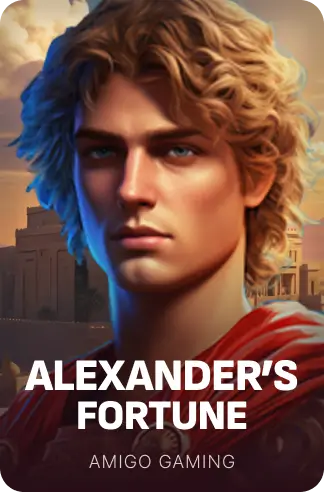 Alexander's Fortune
