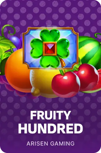 Fruity Hundred