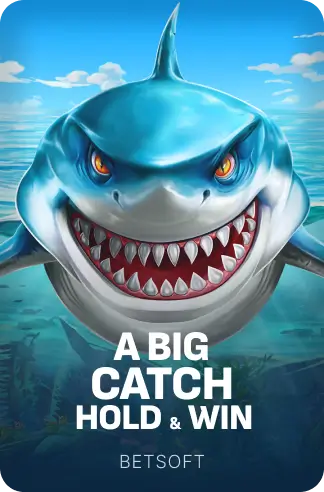 A Big Catch - Hold & Win