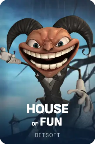 House of Fun