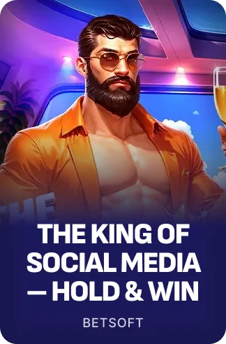 The King of Social Media – Hold & Win
