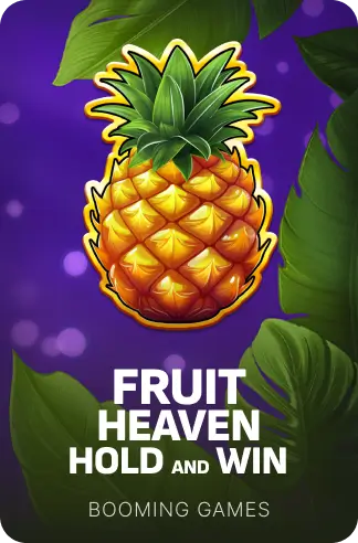 Fruit Heaven Hold and Win