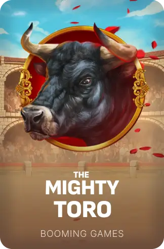 The Mighty Toro