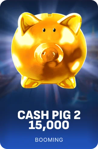 Cash Pig 2 15,000