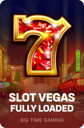 Slot Vegas - Fully Loaded