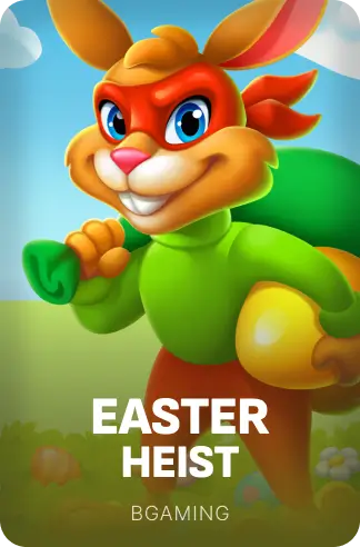 Easter Heist