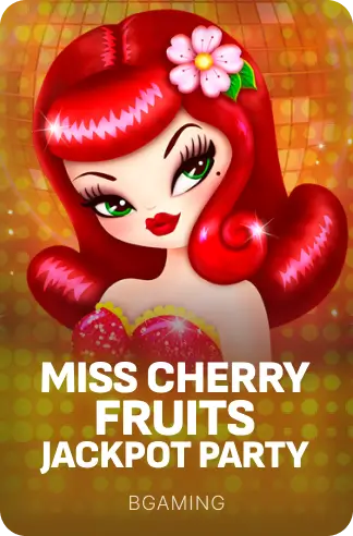 Miss Cherry Fruits Jackpot party