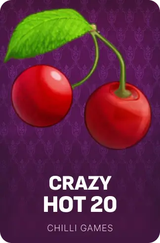 Crazy Hot 20