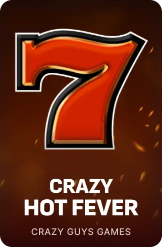 Crazy Hot Fever