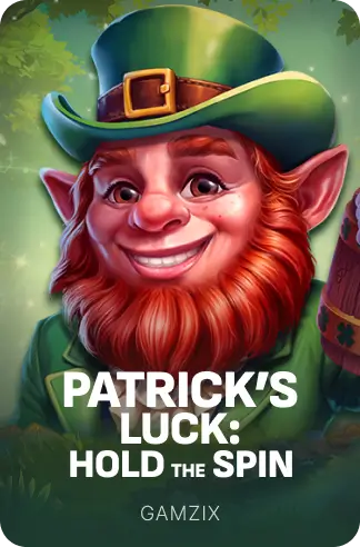 Patrick's Luck: Hold The Spin