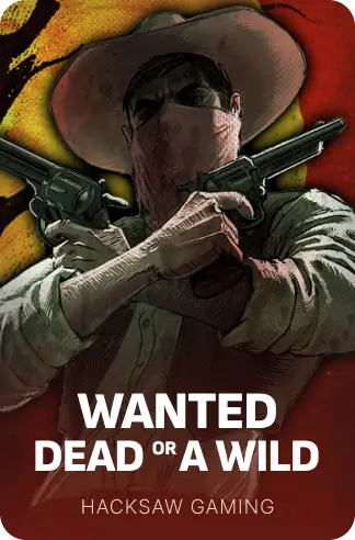 Wanted Dead or a Wild