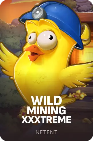 Wild Mining™ XXXtreme