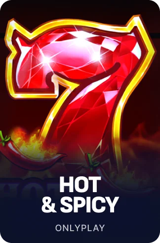 Hot & Spicy
