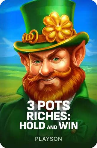 3 Pots Riches: Hold and Win