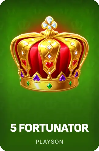 5 Fortunator