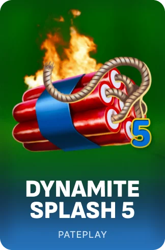 Dynamite Splash 5
