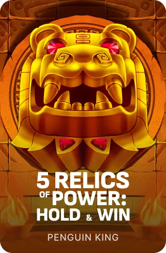 5 Relics of Power: Hold & Win