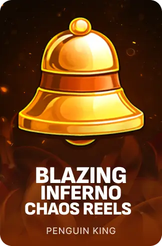 Blazing Inferno: Chaos Reels