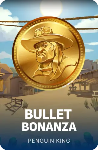 Bullet Bonanza