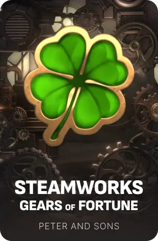 Steamworks - Gears of fortune