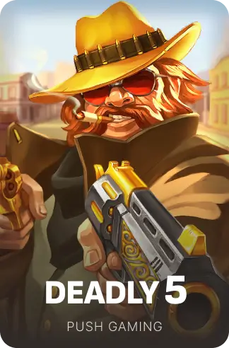 Deadly 5