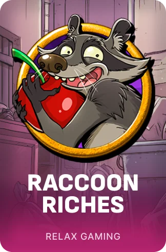 Raccoon Riches
