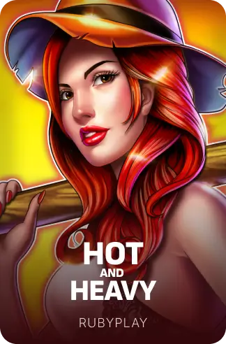 Hot and Heavy