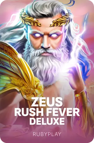 Zeus Rush Fever Deluxe