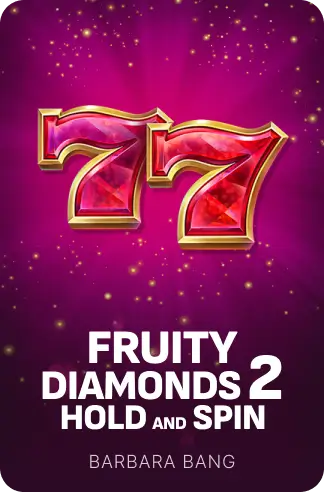 Fruity Diamonds 2 Hold and Spin