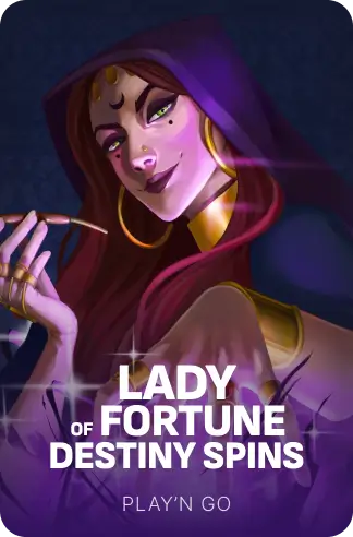 Lady of Fortune Destiny Spins