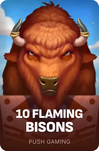 10 Flaming Bisons