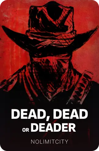 Dead, Dead Or Deader