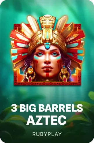 3 Big Barrels Aztec