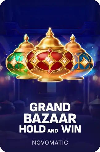Grand Bazaar Hold & Win