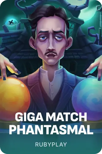 Giga Match Phantasmal