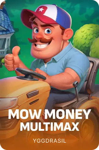 Mow Money MultiMax