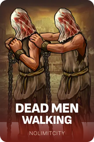 Dead Men Walking