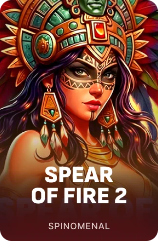 Spear Of Fire 2