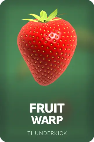 Fruit Warp