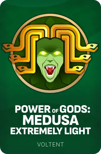 Power of Gods: Medusa Extremely Light