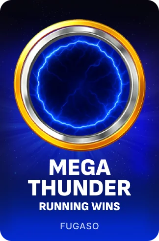 Mega Thunder: RUNNING WINS
