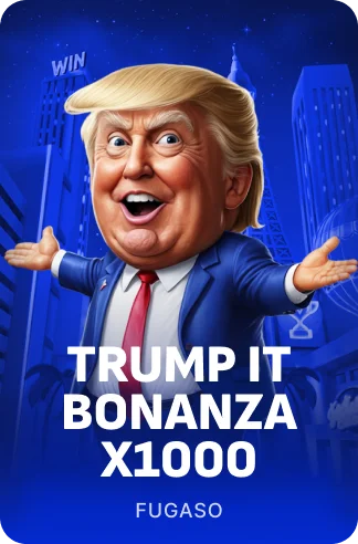 Trump It Bonanza X1000