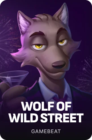 Wolf Of Wild Street