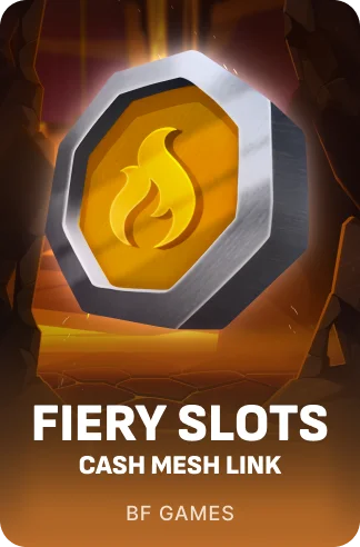 Fiery Slots - Cash Mesh LINK