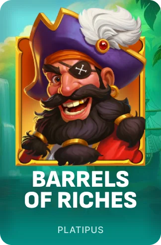 Barrels of Riches