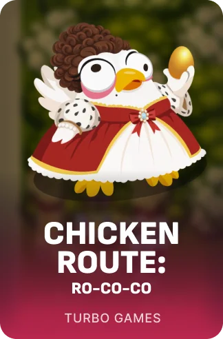 Chicken Route: Ro-co-co